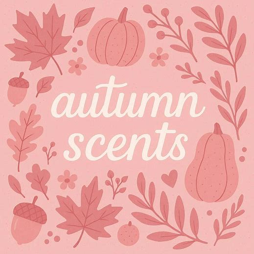 Autumn scents
