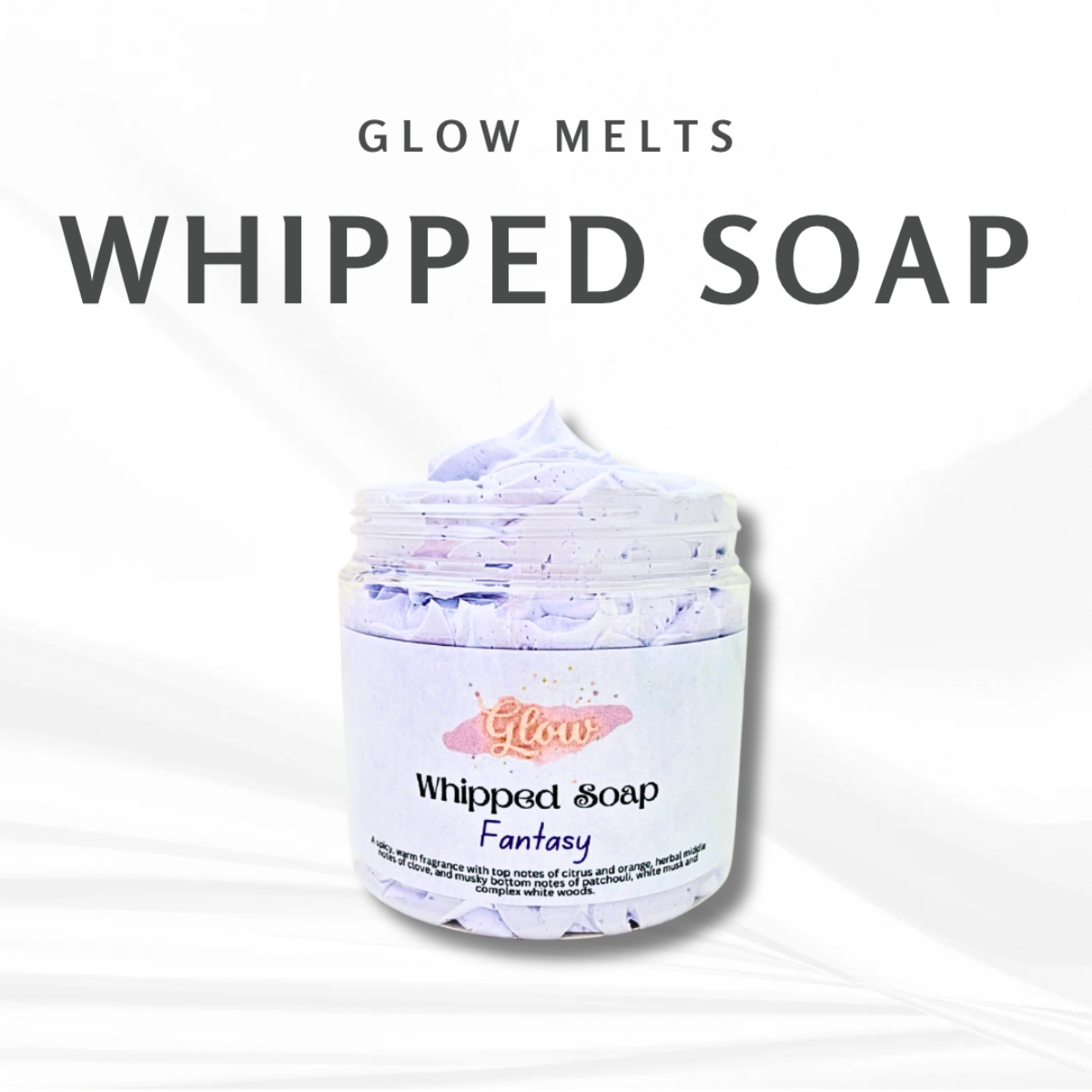 Whipped Soap